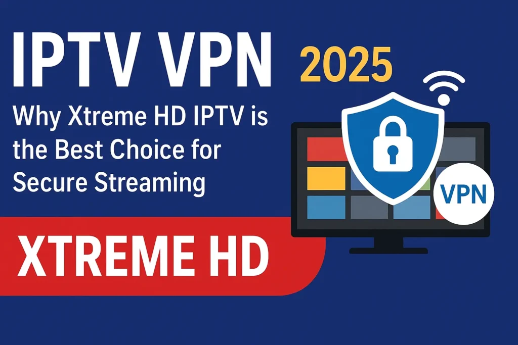 IPTV VPN