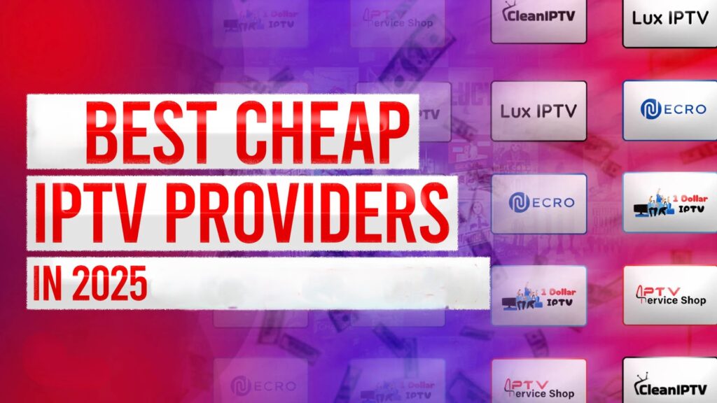 Cheap IPTV Subscription
